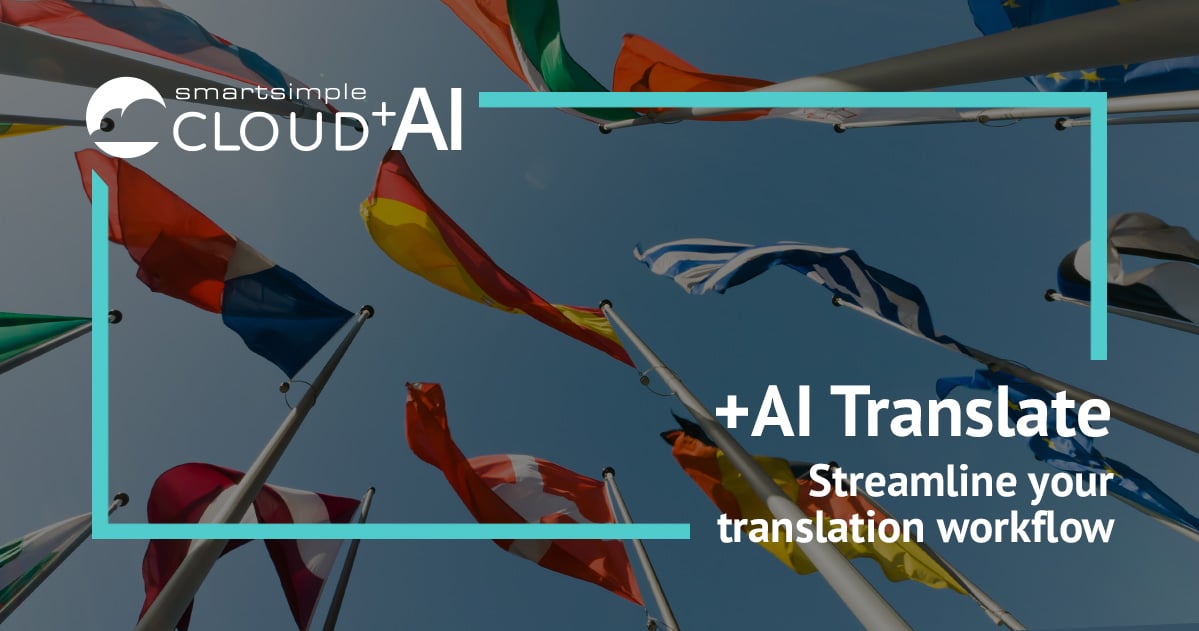 Breaking language barriers in philanthropy: Introducing SmartSimple Cloud +AI Translate for seamless multilingual grantmaking